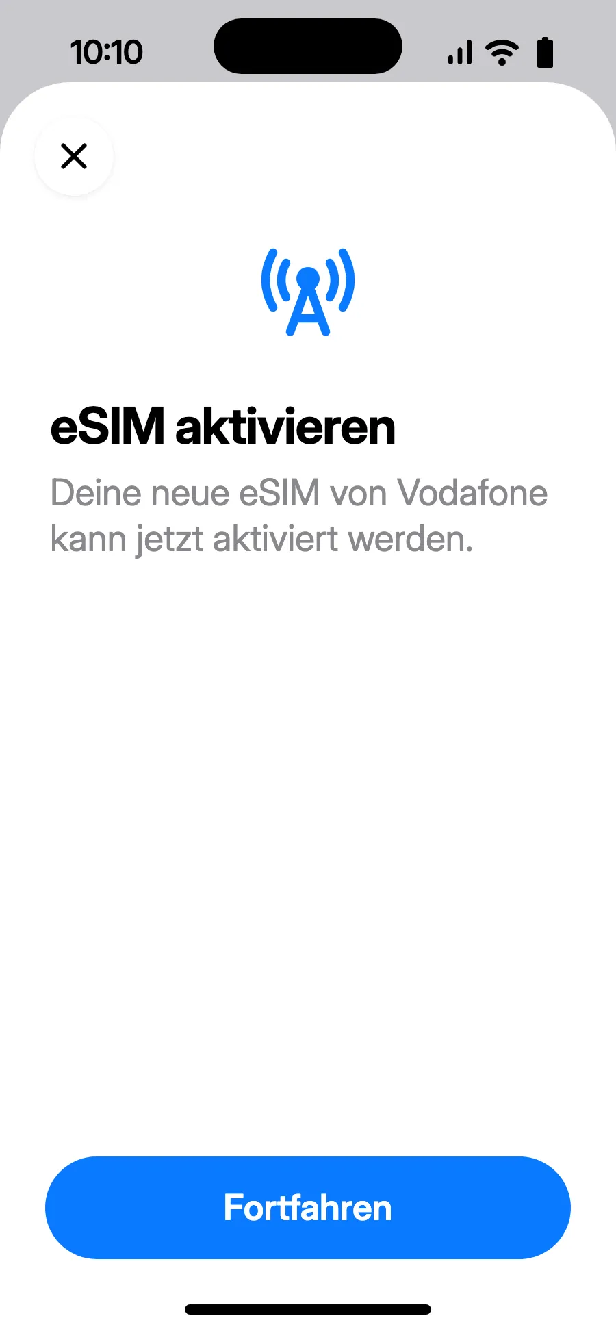 „eSIM aktivieren“ öffnet sich: Tippe auf Fortfahren.
