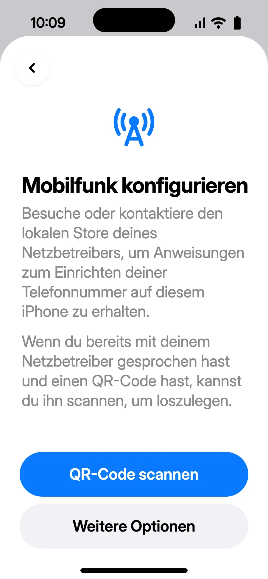 Tippe auf „QR-Code scannen“ und scanne den QR-Code, den wir dir nach dem Kauf per E-Mail schicken (du findest ihn auch in deinem Konto).