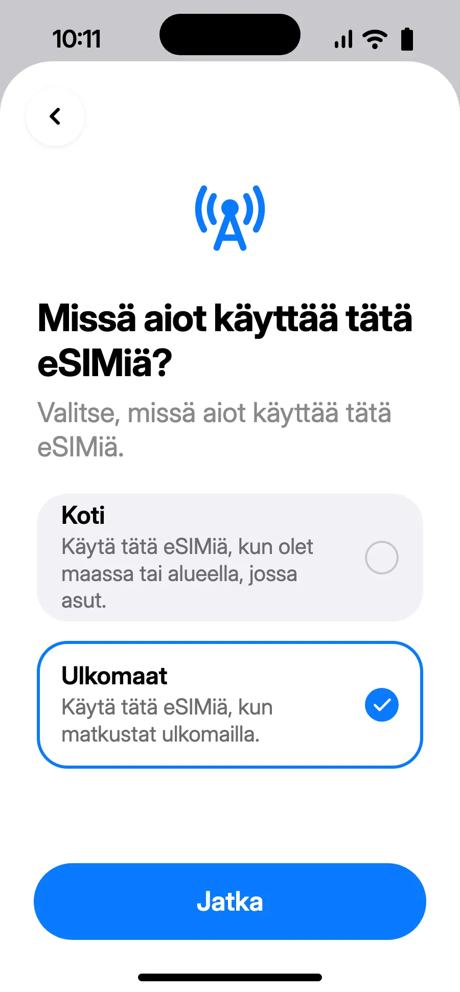 Valitse ”Ulkomaat” ja napauta Jatka.