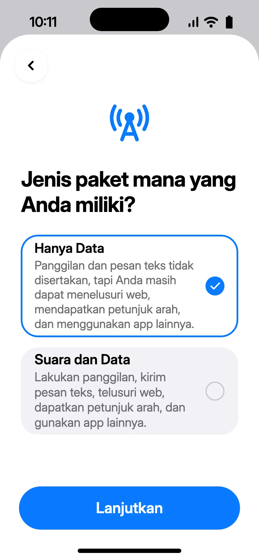 Pilih “Hanya Data”, lalu ketuk Lanjutkan. eSIM untuk data; nomor biasa Anda tetap untuk panggilan dan SMS.