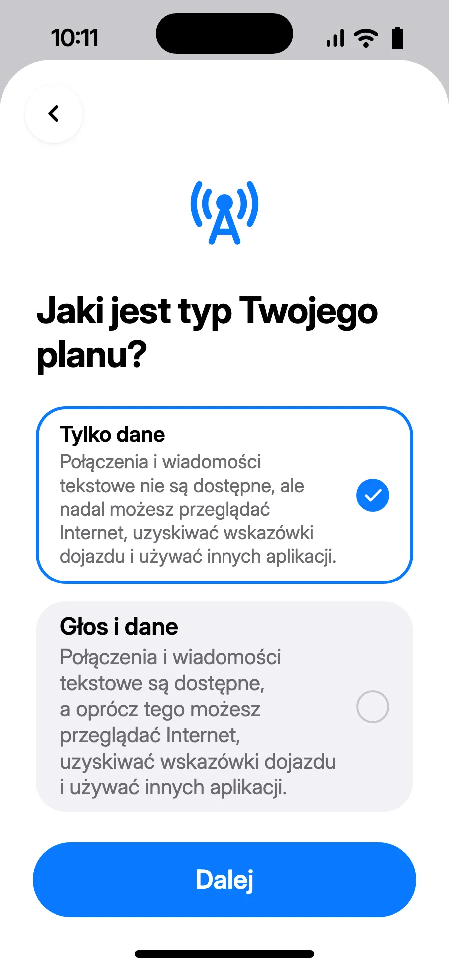 Wybierz „Tylko dane”, potem stuknij Dalej. eSIM służy do danych; Twój zwykły numer zachowuje połączenia i SMS-y.