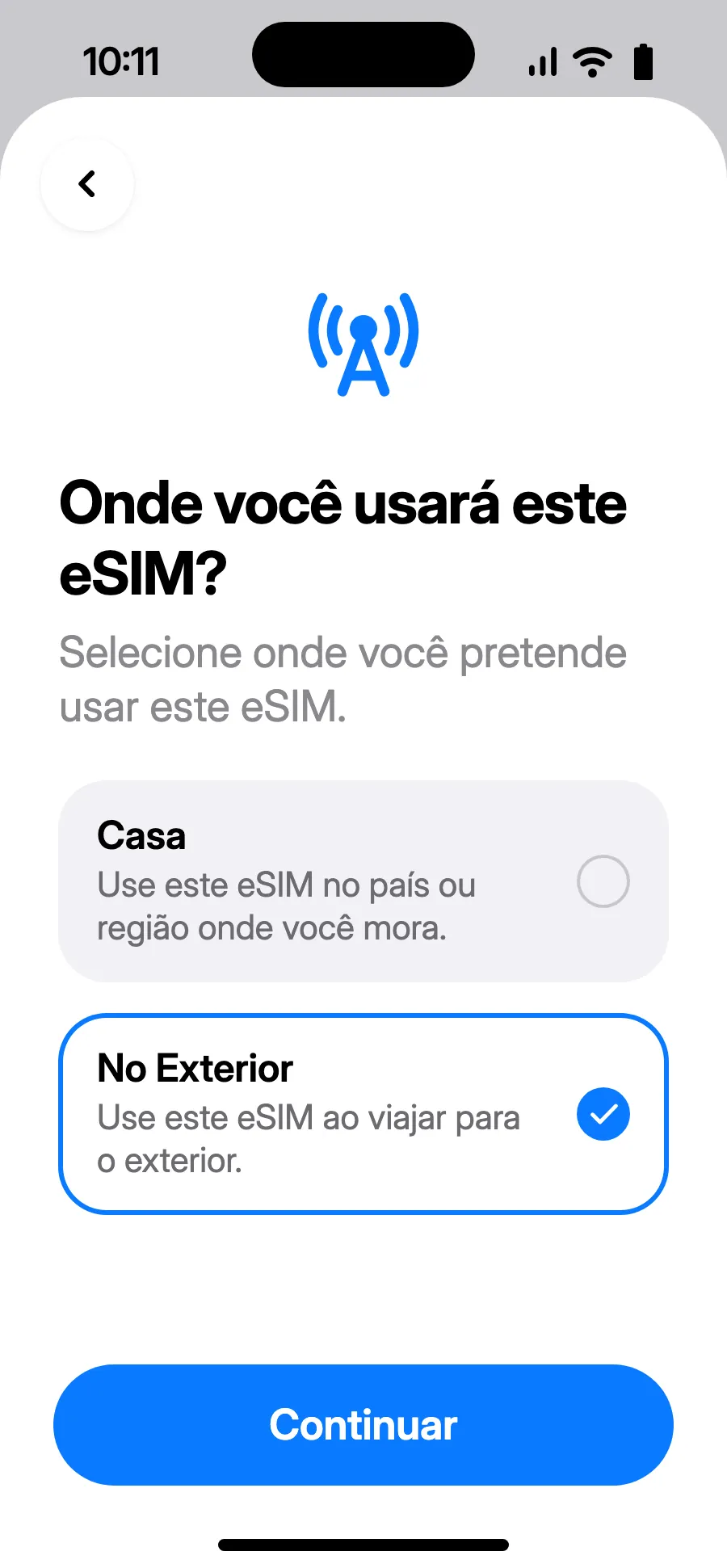 Escolha “No Exterior” e toque em Continuar.