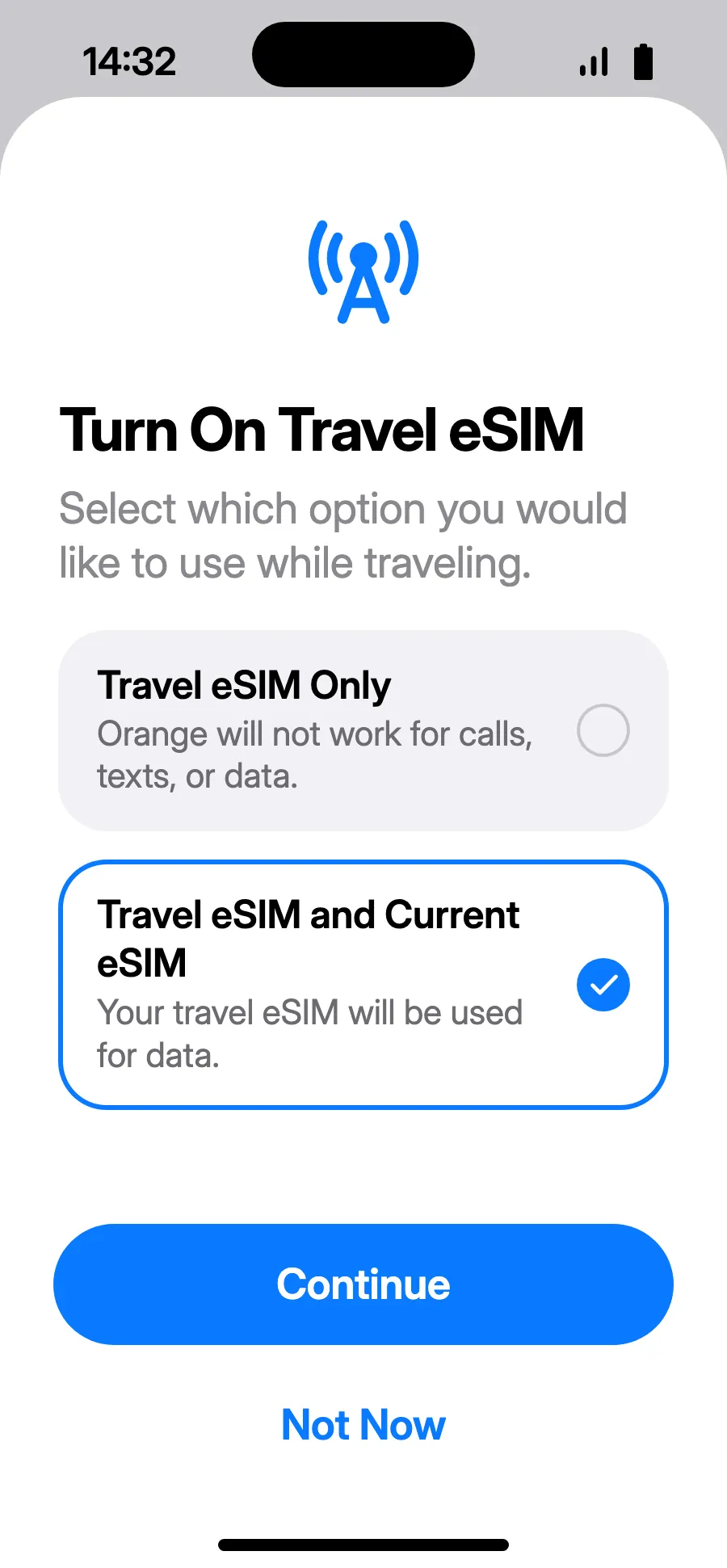 Piliin ang “Travel eSIM and Current eSIM”, pagkatapos ay Continue. Mananatili ang iyong numero para sa tawag at text (kasama ang mga code ng bangko); puwedeng maningil ang iyong carrier sa mga natatanggap mong tawag.
