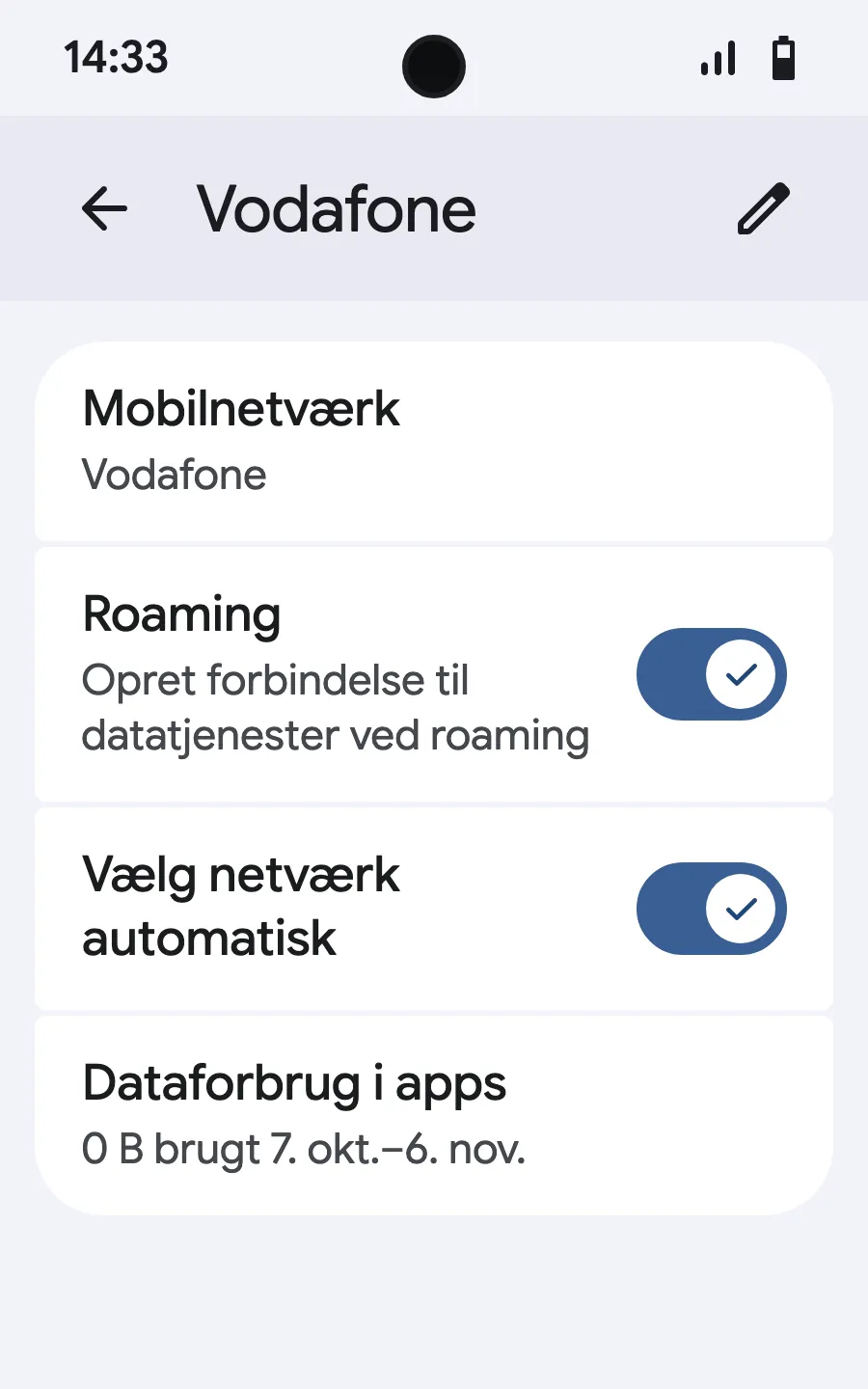 Slå roaming til. Indlæses intet, så slå automatisk netværksvalg fra, og vælg netværket manuelt.