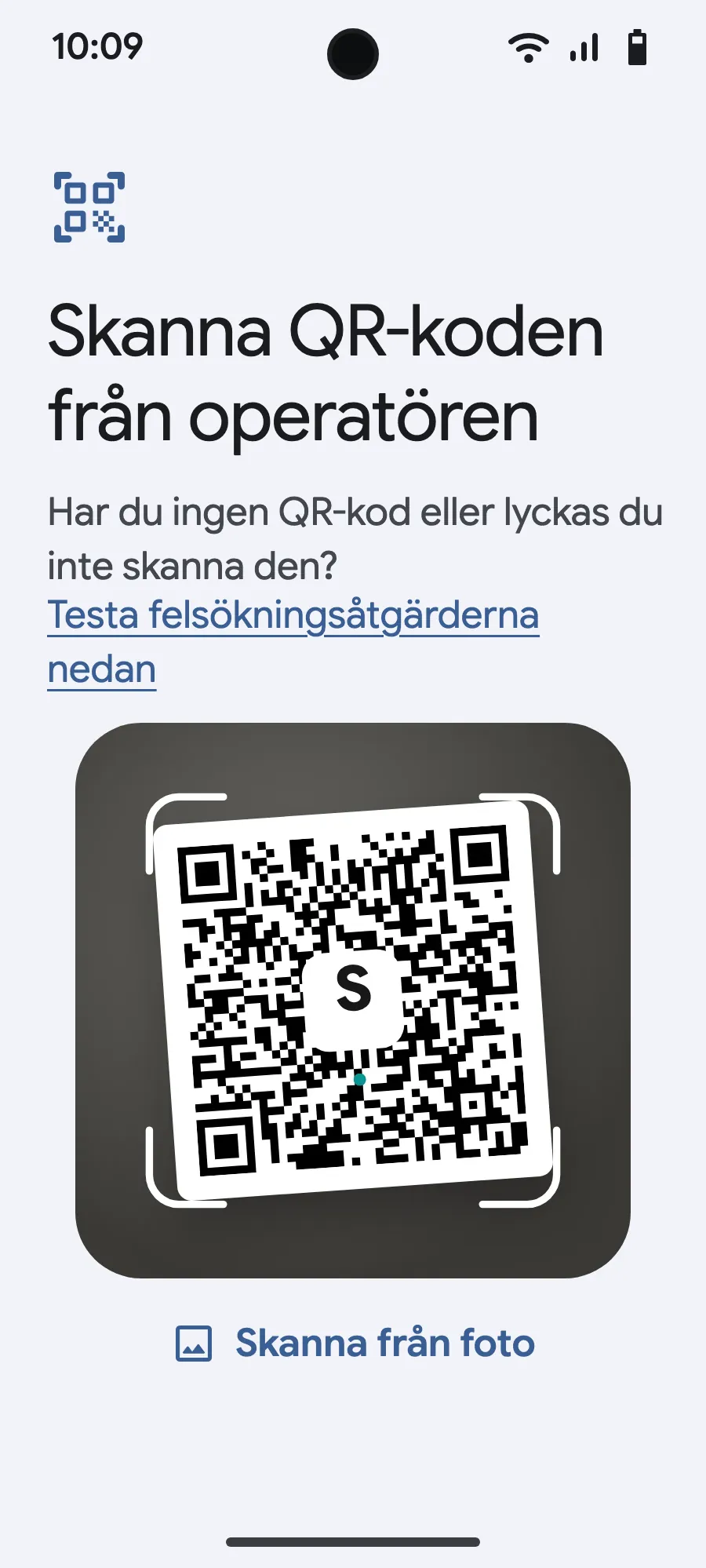 Skanna QR-koden vi mejlar dig efter köpet (den finns också på ditt konto) och bekräfta.